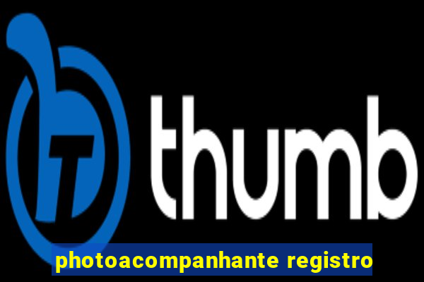 photoacompanhante registro